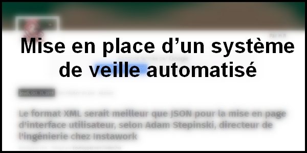 Accès au projet mise en place d'un système de veille automatisé